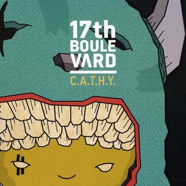 C.A.T.H.Y. by 17th Boulevard - album cover