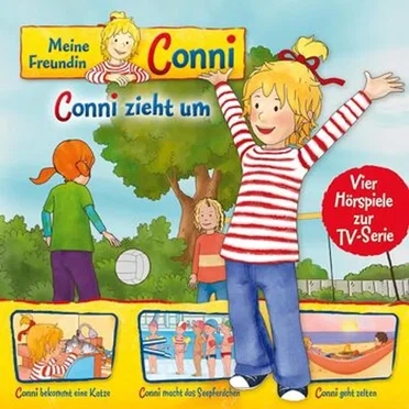 Conni zieht um / Conni bekommt eine Katze / Conni macht das Seepferdchen / Conni geht zelten by Liane Schneider - album cover