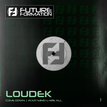 Come Down / In My Mind U Are All by Loudek - album cover