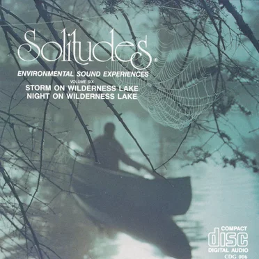 Solitudes, Volume 6: Storm on Wilderness Lake