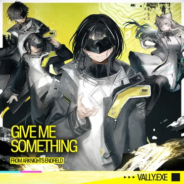 Give Me Something