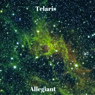 Allegiant by Telaris - album cover