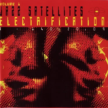Jazz Satellites Volume 1: Electrification by Various Artists - album cover