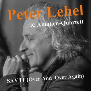 Say It (Over and Over Again)