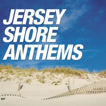 Jersey Shore Anthems by Various Artists - album cover