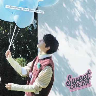 SWEET DREAM by CHUEI LI YU - album cover