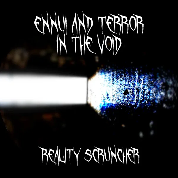 Ennui and Terror in the Void