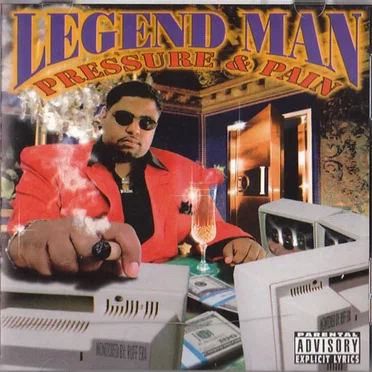 Pressure & Pain by Legend Man - album cover