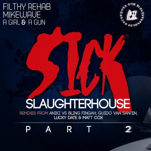 Sick Slaughterhouse, Part II