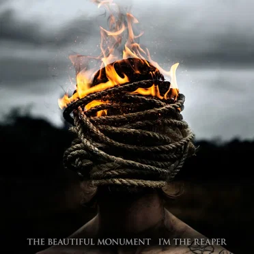 I'm The Reaper by The Beautiful Monument - album cover