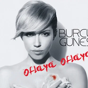Oflaya Oflaya by Burcu Güneş - album cover
