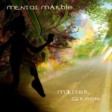 Mister Green by Mental Marble - album cover