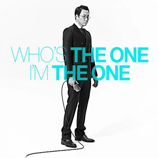 Who Is The One, I Am The One!