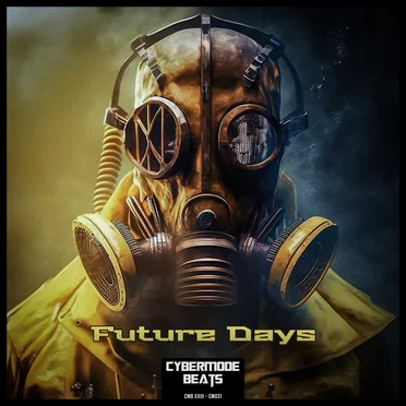 Future Days by Cybermode Beats - album cover