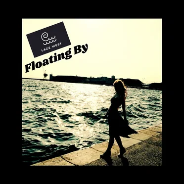 Floating By
