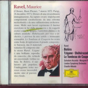 Boléro / Le Tombeau de Couperin / Tzigane / Shéhérazade