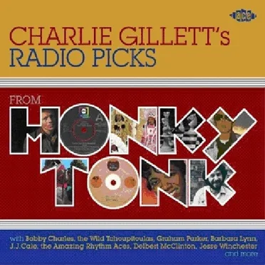 Honky Tonk: Charlie Gillett’s Radio Picks by Various Artists - album cover