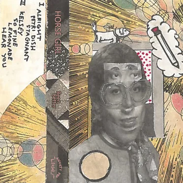 Been Better by Horse Girl - album cover