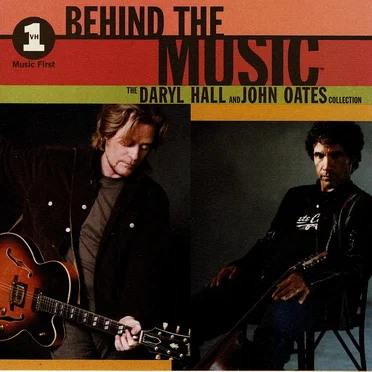 VH‐1 Behind the Music: The Daryl Hall and John Oates Collection