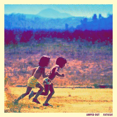 Fatigue by Amped Out - album cover