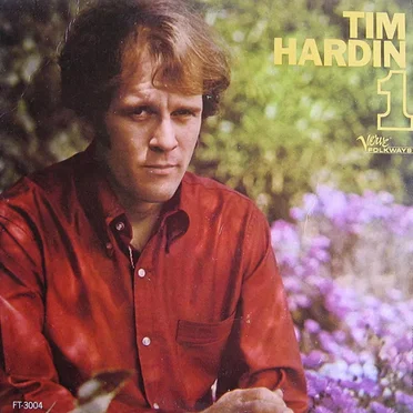 Tim Hardin 1 by Tim Hardin - album cover