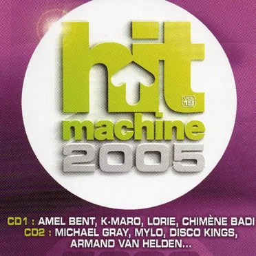Hit Machine 2005, Volume 19 by Various Artists - album cover