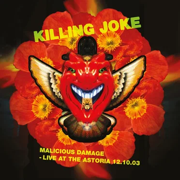Malicious Damage – Live at the Astoria 12.10.03