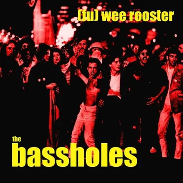 (Fuck You) Wee Rooster