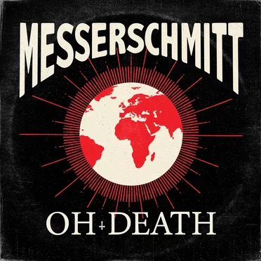 Oh Death by Messerschmitt - album cover