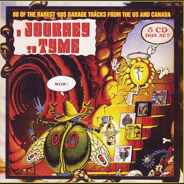 A Journey to Tyme: 80 of the Rarest ’60s Garage Tracks From the US and Canada by Various Artists - album cover