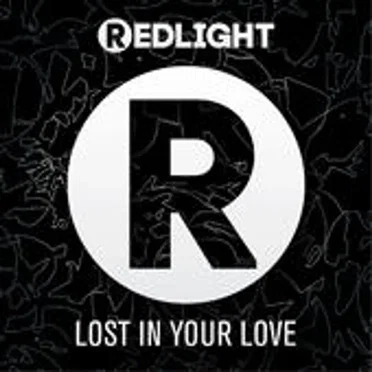 Lost In Your Love (Remixes)