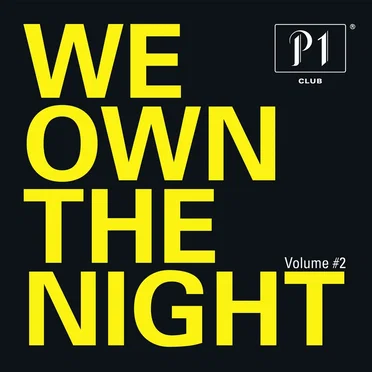 P1 Club, Volume 2: We Own the Night by Various Artists - album cover