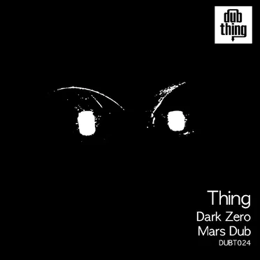 Dark Zero / Mars Dub