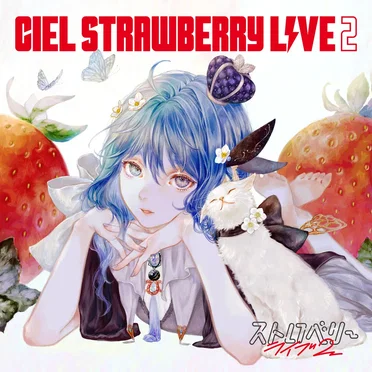 STRAWBERRY LIVE 2 by CIEL - album cover