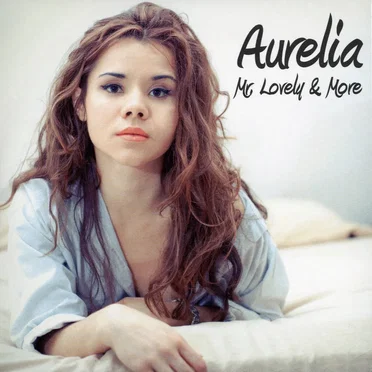Mr. Lovely & More by Aurelia - album cover