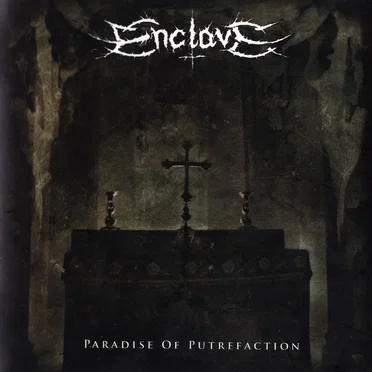 Paradise of Putrefaction