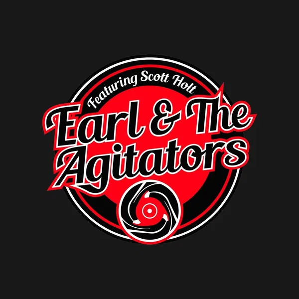 Earl & the Agitators featuring Scott Holt