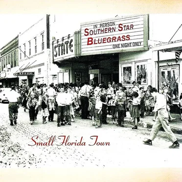 Small Florida Town by Southern Star Bluegrass - album cover