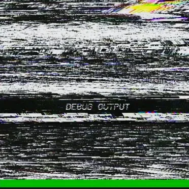 Debug Output