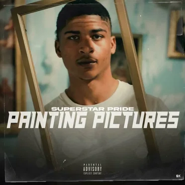 PAINTING PICTURES by Superstar Pride - album cover