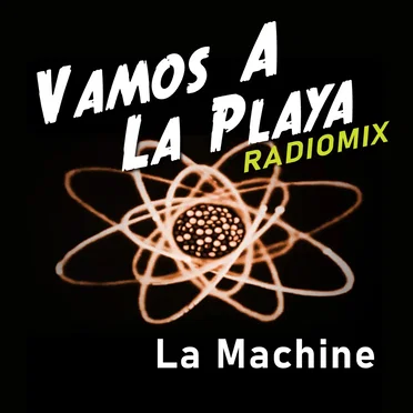 Vamos A La Playa (Radiomix)