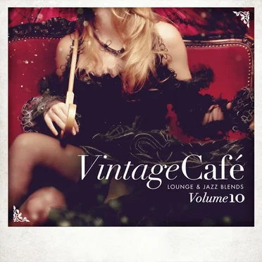 Vintage Café - Lounge & Jazz Blends (Special Selection), Pt. 10 by Various Artists - album cover