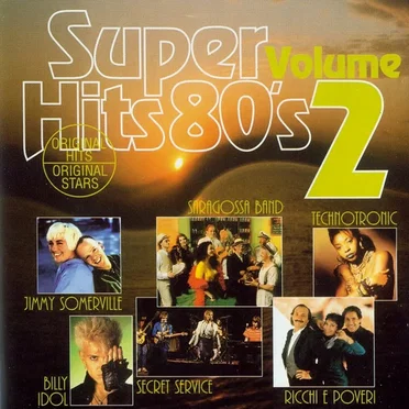 Super Hits 80’s, Volume 2 by Various Artists - album cover