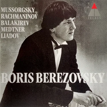 Mussorgsky / Rachmaninov / Balakirev / Medtner / Liadov