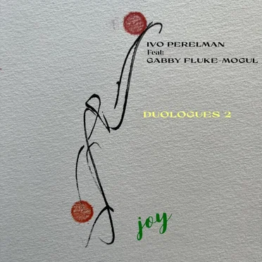 Duologues 2: Joy