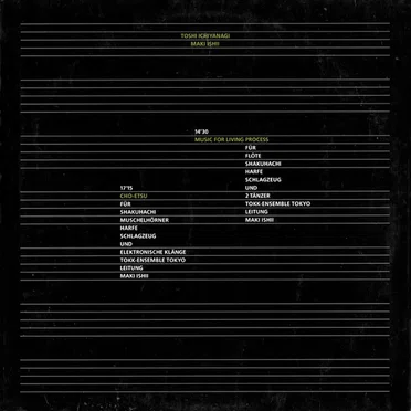 Ichiyanagi: Music for Living Process / Ishii: Cho-Etsu