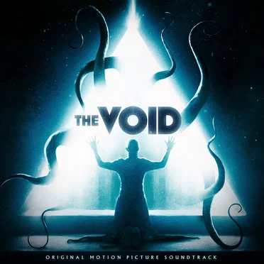 The Void (Original Motion Picture Soundtrack) by Various Artists - album cover