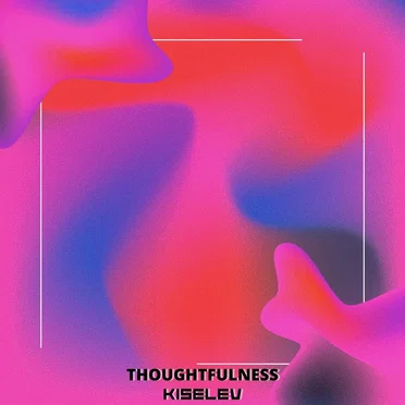 Thoughtfulness