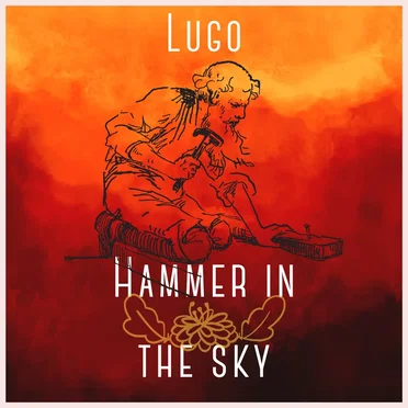Hammer in the Sky