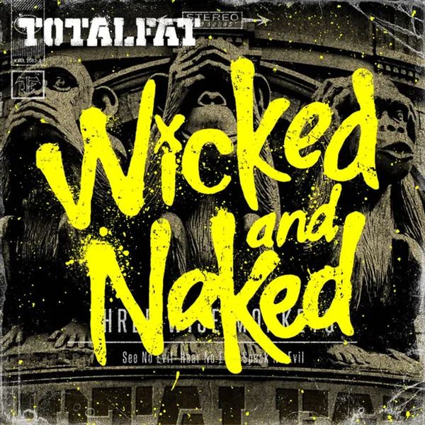 Wicked and Naked